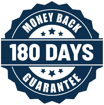 180-Day Money Back Guarantee